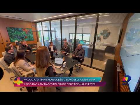 Vaccaro Urbanismo e Colégio Bom Jesus confirmam início das atividades do grupo educacional em 2029