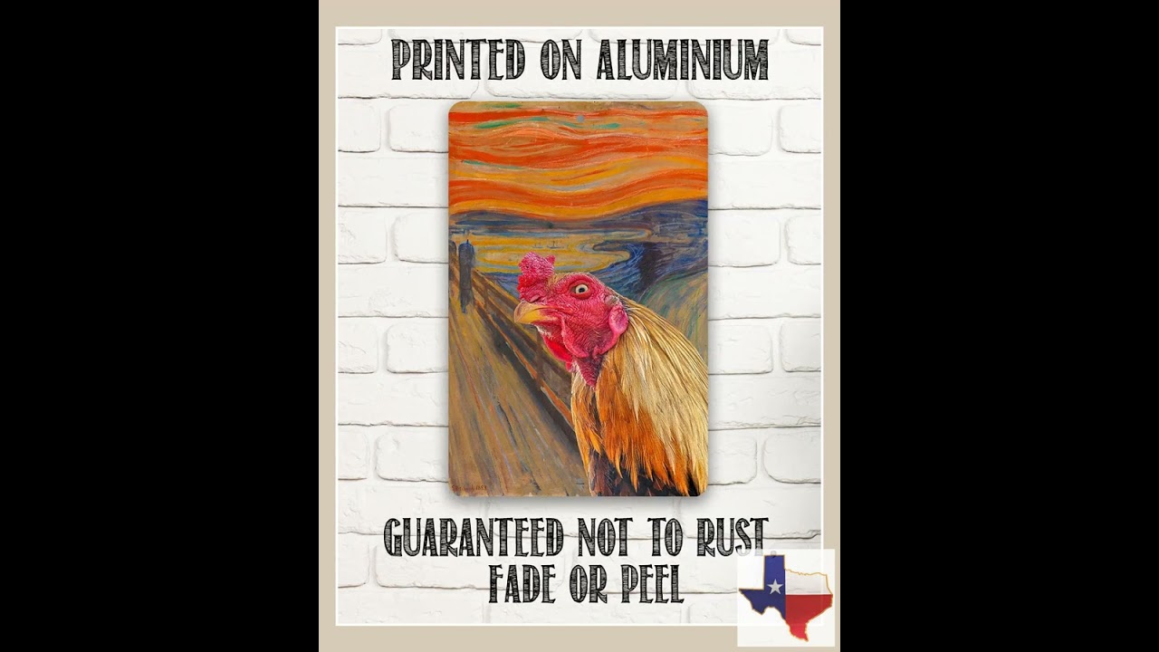The Scream Painting - Interrupted by Rooster - Metal Sign