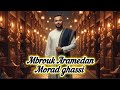 Morad Ghassi Mbrouk Aramedan مبروك أرمضان