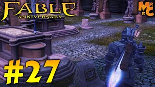 Прохождение Fable Anniversary [Часть 27] Слеза Аво