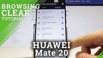 How to Clear Browsing Data on HUAWEI Mate 20 - Reset Browser History / Delete Cookies