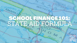 School Finance 101: State Aid Formula