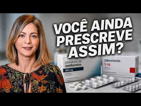Como e quando prescrever Metformina e Sulfonilureias?!