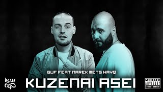 Narek Mets Hayq ft. Guf - Kuzenayi Asel (Remix)