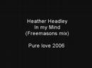 Heather Headley In my Mind (Freemasons mix)