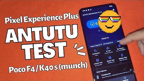Pixel Experience Plus on Poco F4 | Antutu Benchmark Test