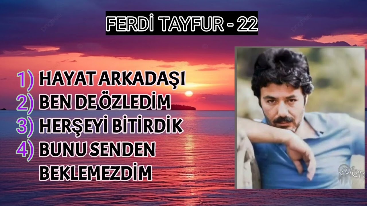 Ferdi Tayfur dan Karışık Seçmeler