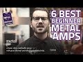 6 Best Metal Amps For Beginners - Great Amps For Metal Lovers!