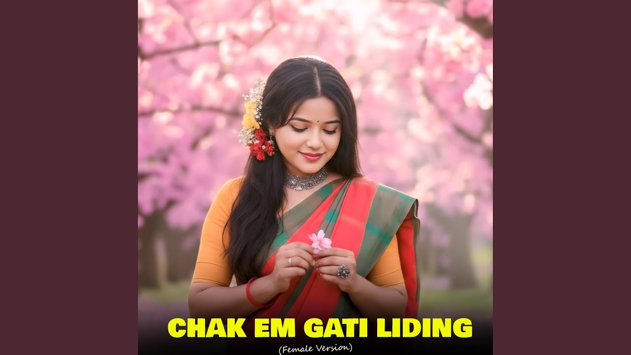 Chak Em Gati Liding Santali Song Female Ver