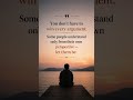 Day 29/100 - You Don’t Have to Win Every Argument |Powerful Life Quote About✌🏻🕊️ #viral #motivation