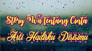 Video story Whatsapp, kekecewaan (Created by Subaryo)