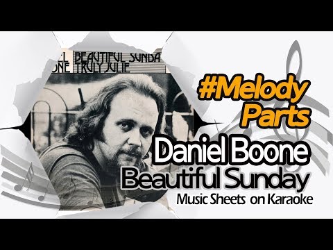 [별다방/동영상악보]-daniel-boone---beautiful-sunday-(melody-sheets-on-karaoke)