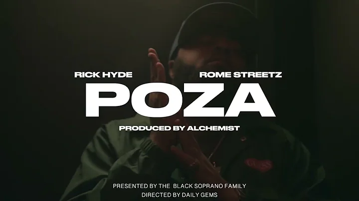 Rick Hyde - POZA Ft. Rome Streetz (Prod. The Alche...