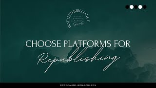 Choosing the Best Platforms for Blog Republishing