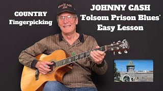 JOHNNY CASH - FOLSOM PRISON BLUES - Easy Country Fingerpicking Lesson