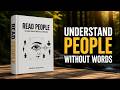 How to Read People Without Saying a Word | Full Audiobook