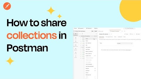 How to Share Collections in Postman for Collaboration