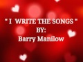 I write this songs with lyrics bybarry manilow