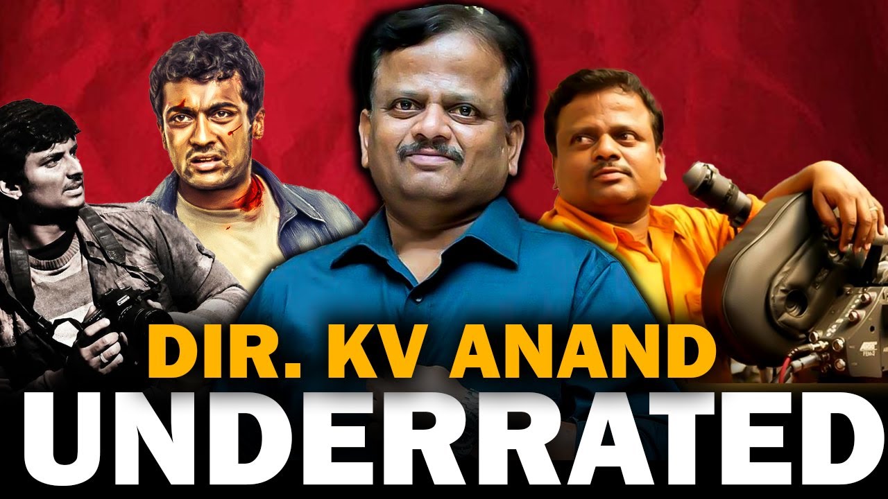 KV ANAND - THE LEGEND 🔥🎥 | K.V.Anand Movies | CELEBRATING KV ANAND | BEST DIRECTOR 