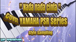 Download Lagu NADA NADA CINTA Rita Sugiarto || YAMAHA PSR s770  Kendang Sampling Adela || KARAOKE MP3 Download Lagu NADA NADA CINTA Rita Sugiarto || YAMAHA PSR s770  Kendang Sampling Adela || KARAOKE MP3