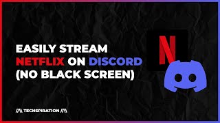 Stream NETFLIX on DISCORD (NO BLACK SCREEN) ft. DSCN screenshot 5
