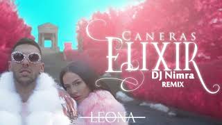 Caneras - ELIXIR (DJ Nimra Remix)