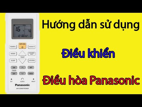 [Hướng dẫn] Cách sử dụng điều khiển điều hòa Panasonic dòng 1 chiều