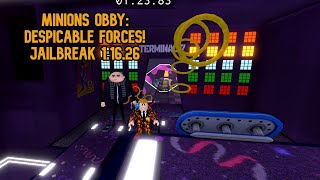 Minions Obby: Despicable Forces! (Jailbreak 1:16.26)