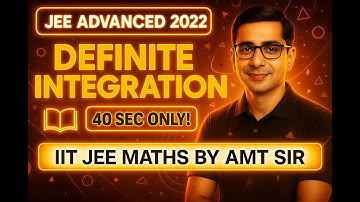 JEE Advanced 2022 Definite Integration | Solved in 40 Seconds! 🔥