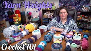 Crochet 101: Yarn Weights Explained What Is Yarn Weight Meaning Hook Size Differences Impact On Project Qualities Crochet 101
