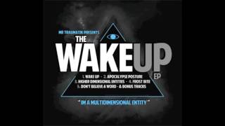MRTRAUMATIK - WAKE UP ep (FREE DOWNLOAD)