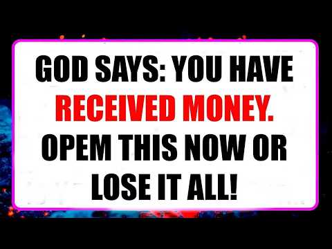 God Says： You’ve Been Promised Wealth — Open Now or Lose Your Blessing!