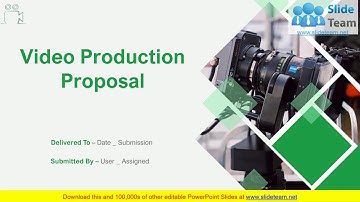 Video Production Proposal PowerPoint Presentation Slides