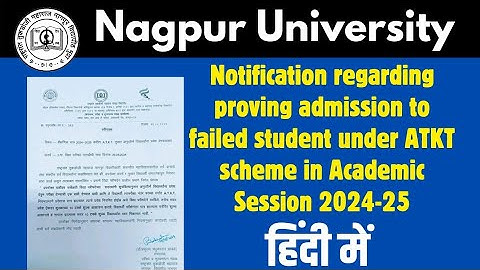 proving admission to failed student under ATKT scheme in Academic Session 2024-25 Nagpur University