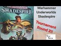 Warhammer Underworlds Shadespire Tournament Round 2