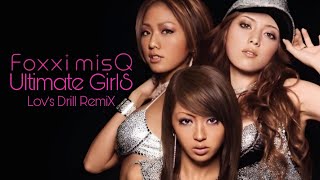 Foi Misq - Ultimate Girls Lovs Drill Remix