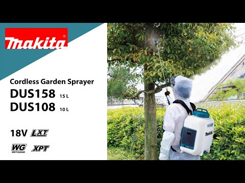 Makita CORDLESS GARDEN SPRAYER DUS108 AND DUS158