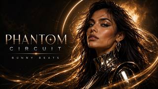 PHANTOM CIRCUIT — Peak Time Deep Techno | Melodic Techno | B U N N Y B E A T S