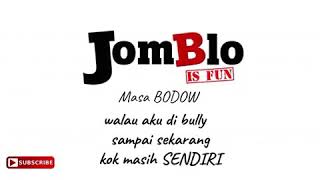 LAGU JOMBLO BAHAGIA