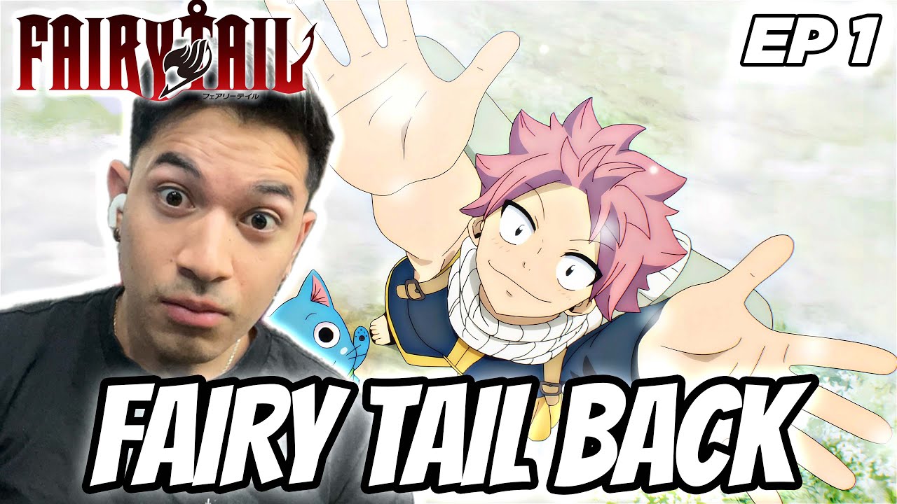 FAIRY TAIL IS BACK! | FAIRY TAIL: 100 YEARS QUEST EPISODE 1 REACTION