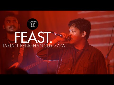 Tarian Penghancur Raya - .Feast | Lirik Lagu