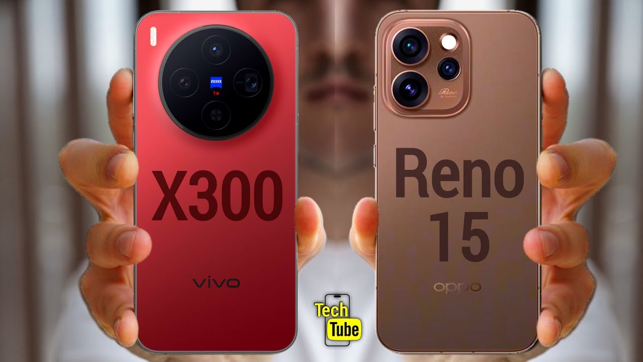 vivo X300 Vs oppo Reno15 | Comparison - CPU, GPU, Display, Battery & Price 