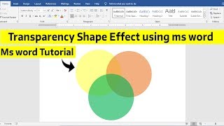 Transparency Shape Effect Using Ms Word Ms Word Tips Trick Tutorial Transparent Shape Ms Word Youtube Transparency Shape Effect Using Ms Word Ms Word Tips Trick Tutorial Transparent Shape Ms Word Youtube