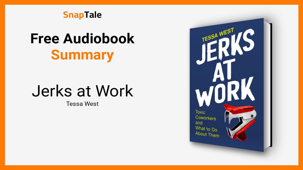 How to handle your work jerk with Tessa West