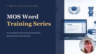 Exam MO-110: Microsoft Word (Microsoft 365 Apps) Exam and Playlist review
