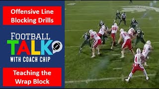 Teaching the Offensive Line the Wrap Block