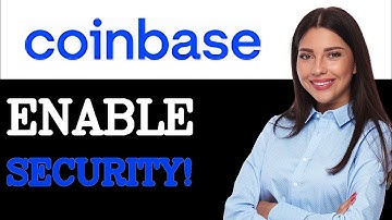 How To Set Up Coinbase Security Settings (2025)