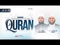 Moments With The Quran Season 7 Juz 17 Shaykh Abdullah Waheed Mufti Abdul Rahman Waheed