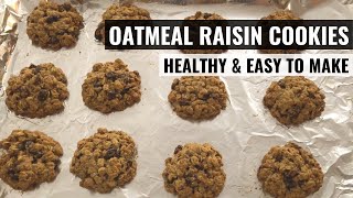 OATMEAL RAISIN COOKIES | Healthy, Simple, & Gluten-Free