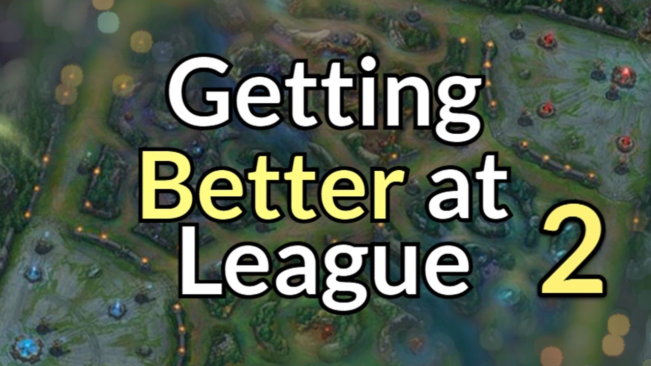Getting Better at League w/ Commonalities 2 - YouTube